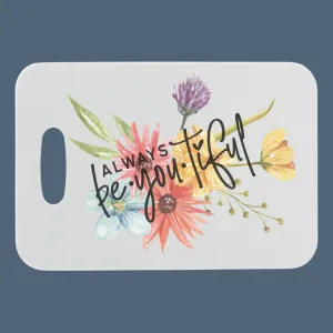 Always Be-You-Tiful  | Customizable Luggage Tag | Bag Tag